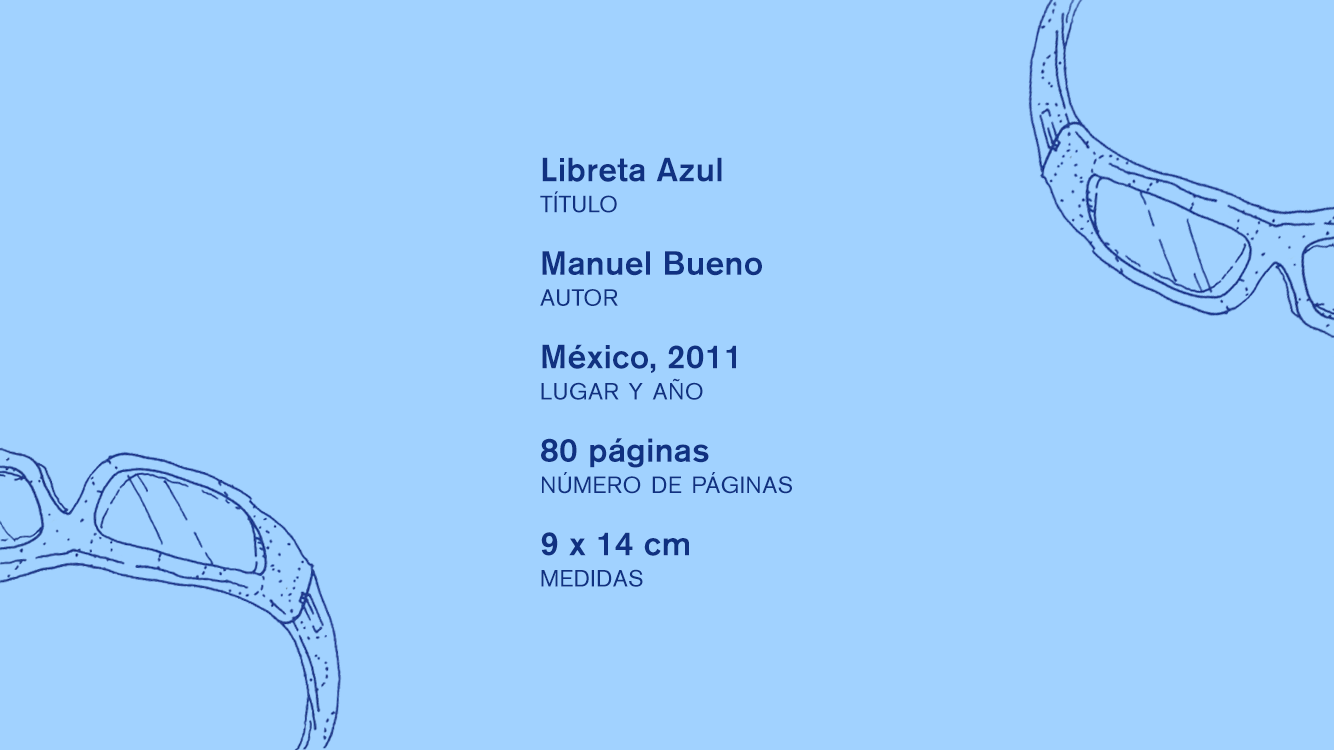 Libreta azul- Manuel Bueno
